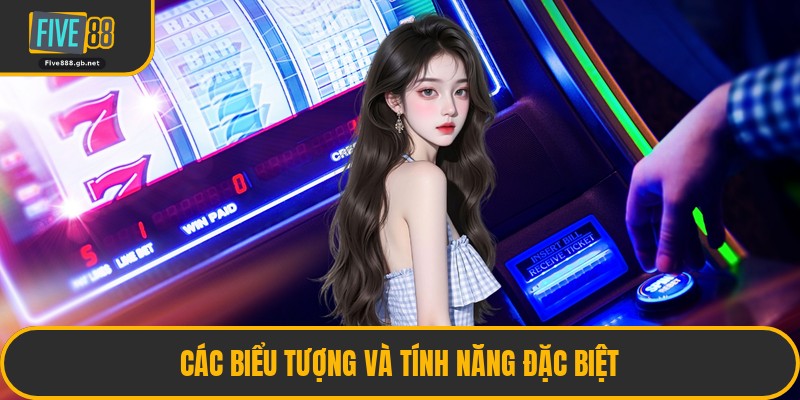 Các Biểu Tượng Và Tính Năng Đặc Biệt